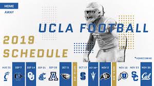 Find out the latest game information for your favorite ncaaf team on cbssports.com. Ucla Football On Twitter Get Ready The 2019 Football Schedule Is Here Https T Co Yoaxyj0oo0 Gobruins