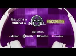 Read reviews from world's largest community for readers. La Musica De A Otro Nivel Ascensor Llega A Plataformas Digitales Youtube