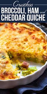 Cheesy Crustless Quiche With Broccoli And Ham Recipe Simplyrecipes Com Recipe Quiche Recipes Easy Easy Crustless Quiche Recipe Breakfast Brunch Recipes