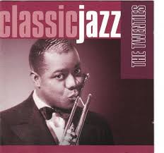 Classic Jazz: The Twenties