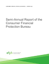 Semi-Annual Report of the Consumer Financial Protection Bureau