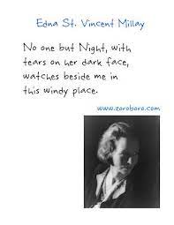 Edna St Vincent Millay Quotes Poems Poetry Love Life Relationship Quotes Edna St Vincent Milla Relationship Quotes Work Motivational Quotes Book Quotes