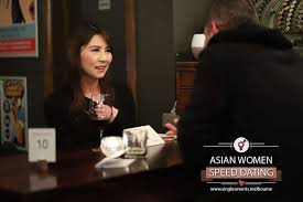 Join our tens of thousands of single members today! Asian Women Speed Dating Only 39 Singles Events Melbourne