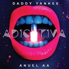 Daddy Yankee Anuel Aa Adictiva Daddy Yankee Daddy Yankee Songs Reggaeton
