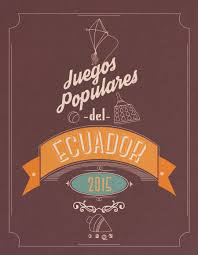 ¿ en què fecha se fundò quito? Calendario 2015 G A Juegos Populares Del Ecuador On Behance