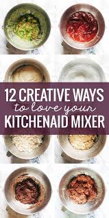 View top rated free kitchenaid stand mixer recipes with ratings and reviews. 12 Creative Ways To Use A Kitchenaid Mixer Pinch Of Yum