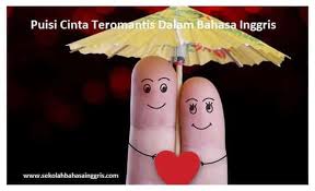 Contoh surat lamaran kerja bahasa inggris untuk fresh graduate. 33 Puisi Cinta Teromantis Dalam Bahasa Inggris Dan Artinya