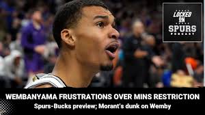 Spurs' Victor Wembanyama shares frustrations with minutes restrictions