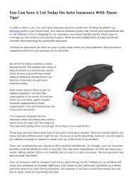 Maybe you would like to learn more about one of these? You Can Save A Lot Today On Auto Insurance With These Tips By Excellentdesper23 Issuu