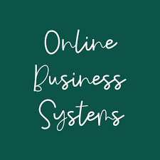Online Business Systems Business Systems Online Business Online