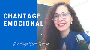 CHANTAGE EMOCIONAL y MANIPULACIÓN