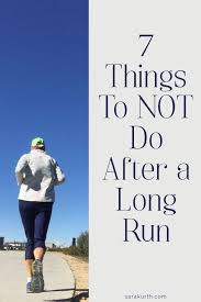7 Things To Not Do After A Long Run In 2020 How To Run Longer Marathon Training Plan Beginner Running Marathon Training