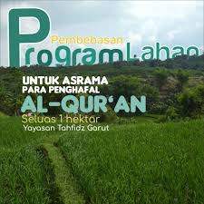 Maybe you would like to learn more about one of these? Wakaf Tanah Ponpes Tahfidz Yadul Ulya Ponpes Yadul Ulya Garut