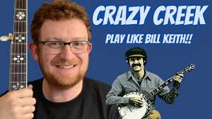 How to Play // Crazy Creek // You Can Play Like Bill Keith!