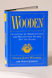 Wooden One Of My Favorite Books John Wooden Observations Books Book Worth Reading Favorite Books