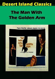 The Man With the Golden Arm (DVD), Desert Island Films, Drama - Walmart.com