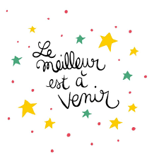 Le Meilleur Est A Venir Un Tableau Un Cadre Le Meilleur Est A Venir Perdu Dans La Vie Citation