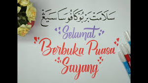 Doa buka puasa nifsu syaban 1442 hijriah dalam bahasa arab dan indonesia beserta artinya ada di dalam artikel. Menulis Kaligrafi Lettering Selamat Berbuka Puasa Sayang Youtube