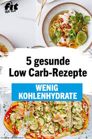 Low Carb Gesunde Rezepte Ohne Kohlenhydrate Fit For Fun Gesunde Rezepte Ohne Kohlenhydrate Rezepte Ohne Kohlenhydrate Fitness Lebensmittel