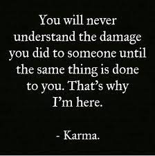 Pin By Yawatta Hosby On Quotes Karma Quotes Life Quotes Words Quotes