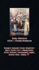 Streaming movie rudy habibie layarkaca21 indoxxi dunia21 terbaru full subtitle indonesia genre , download movie cinema 21 bioskop online. Rudy Habibie Drama Film Persamaan