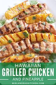 Hawaiian Grilled Chicken Pineapple Mirlandra S Kitchen Recipe Healthy Grilled Chicken Hawaiian Grilled Chicken Grilled Chicken