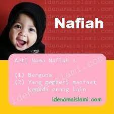 Untuk nama anak laki laki islami, anda dapat mengambil nama nabi dan rasul, sahabat, hingga khalifah. Ini Arti Nama Nafiah Dalam Islam Idenamaislami Com