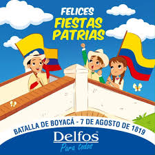 Batalla de Boyacá, ¡Felices fiestas patrias! 7 de agosto  🇨🇴🇨🇴🎉🎉🇨🇴🇨🇴🥳 #7DeAgosto #FiestasPatrias #DelfosParaTodos |  Facebook