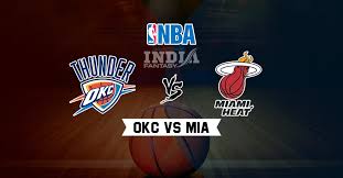 The oklahoma city thunder will take on the miami heat at 9 p.m. Okc Vs Mia Dream11 Match Prediction Fantasy Nba Oklahoma City Thunder Vs Miami Heat Nba January 17 2020 India Fantasy