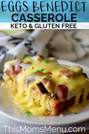 Keto Eggs Benedict Casserole With Easy Hollandaise Sauce Recipe Eggs Benedict Keto Recipes Low Carb Breakfast