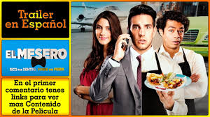 «después de haber trabajado con peter, sabía que iba a hacer una película sobre un conflicto naval de hoy en día, con autenticidad y emoción». El Mesero Trailer En Espanol Vadhir Derbez Barbara Lopez Emiliano Zurita Mexico Youtube