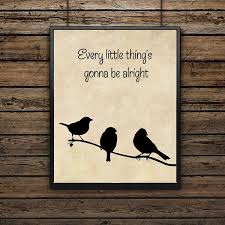 Bird Bird Bird Is The Word Lyrics Song Lyrics Bob Marley Three Little Birds Art Print Music Art Bird 14 Liked On Polyvore Featuring Home Bird Art Print Bob Marley Art Three Little Birds