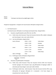 Demikian internal memo ini kami sampaikan. Contoh Surat Pemberitahuan Jam Kerja Contoh Surat