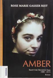 Amber [German] : Gasser Rist, Rose Marie: Amazon.com.mx: Libros