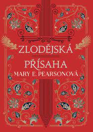 Zakládám hnutí přísaha a chci se ucházet o vaše hlasy v podzimních. Zlodejska Prisaha Mary E Pearsonova 2020 Vazana Od 195 Kc Zbozi Cz