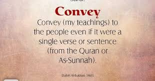 Hadith About Convey To The People Best Right Way