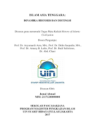 Penyebaran islam asia tenggara ditandai dengan berdirinya kesultanan islam di kawasan tersebut. Pdf Islam Asia Tenggara Akar Historis Dan Distingsi