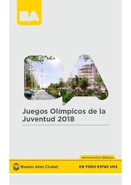 De los juegos olímpicos de la juventud 2018 a tokio 2020: Buenos Aires Sede De Los Jjoo De La Juventud 2018 Master Plan