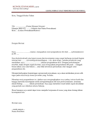 Surat pengunduran diri kerja atau resign letter adalah surat pernyataan bahwa seseorang mengundurkan diri dari pekerjaannya dengan suatu alasan tertentu. Contoh Surat Pengunduran Diri