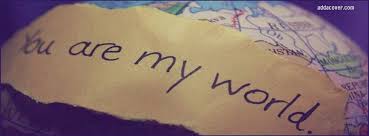 Image result for you are my world