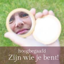 15. Tja, dan blijk ik hoogbegaafd te zijn, en dan? Hoe nu verder? by  hoogbegaafd Zijn wie je bent!