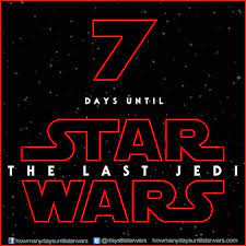 7 Days Until Star Wars Episode Viii The Last Jedi New Star Wars Star Wars Episodes Star Wars
