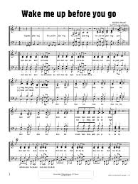 Find your perfect arrangement and access a variety of transpositions so you can print and play instantly, anywhere. Wake Me Up Before You Go Go A Cappella