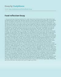 For example, you can get the name of the class or you can get details of. Food Reflection Free Essay Example