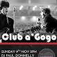 FREE ENTRY - Club a’Gogo Reunion - 50’s 60’s, RNB event image