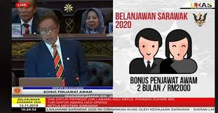 Dalam pembentangan belanjawan 2020 menteri kewangan telah mengumumkan pemberian bonus penjawat awam sebanyak rm500 dan rm250. Warta Sarawak Bonus Penjawat Awam Sarawak 2 Bulan Gaji Facebook