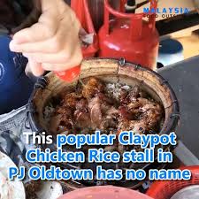 Yes, i went through that phase too. Malaysia Food Outsider This Claypot Chicken Rice Stall In Pj Has No Name Facebook