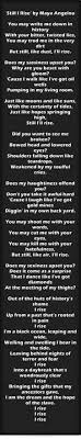 Still I Rise By Maya Angelou You May Write Me Down In Inspirational Words Poetic Words Inspirational Quotes