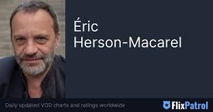 Éric Herson-Macarel • FlixPatrol