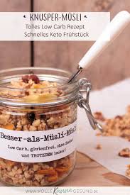 Sie enthalten viel pflanzliches protein und mehrfach ungesättigte fettsäuren. Schnell Und Einfach Super Auf Vorrat Vorzubereiten Meal Prep Beginnt Beim Low Carb Fruhstuc Low Carb Musli Low Carb Rezepte Essen Ohne Kohlenhydrate Rezepte
